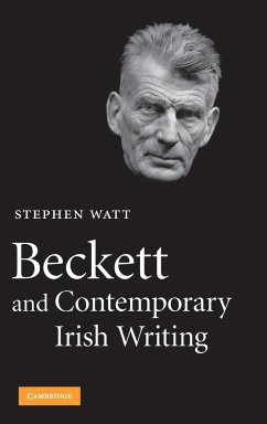 Beckett and Contemporary Irish Writing - Watt, Stephen