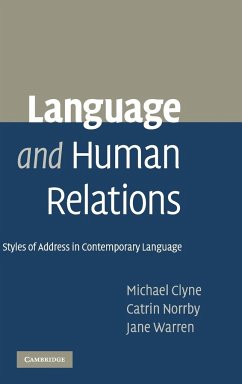 Language and Human Relations - Clyne, Michael; Norrby, Catrin; Warren, Jane