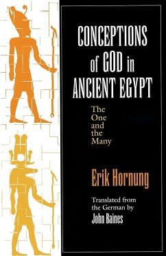 Conceptions of God in Ancient Egypt - Hornung, Erik