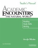Academic Encounters: The Natural World Teacher's Manual: Reading, Study Skills, and Writing
