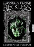 Steinernes Fleisch / Reckless Bd.1