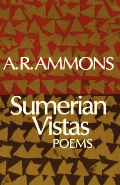 Sumerian Vistas - Ammons, A. R.