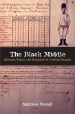The Black Middle: Africans, Mayas, and Spaniards in Colonial Yucatan /]cmatthew Restall