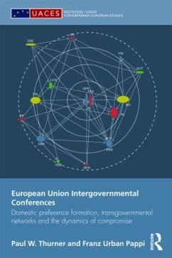 European Union Intergovernmental Conferences - Thurner, Paul W; Pappi, Franz Urban