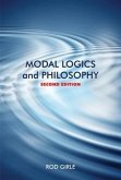 Modal Logics and Philosophy: Second Edition