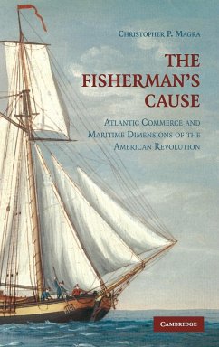 The Fisherman's Cause - Magra, Christopher P.