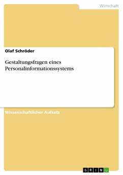 Gestaltungsfragen eines Personalinformationssystems - Schröder, Olaf