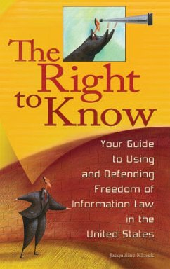 The Right to Know - Klosek, Jacqueline