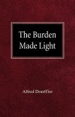The Burden Made Light