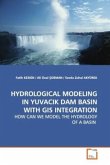 HYDROLOGICAL MODELING IN YUVACIK DAM BASIN WITH GIS INTEGRATION
