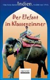 Der Elefant im Klassenzimmer Der Elefant im Klassenzimmer
