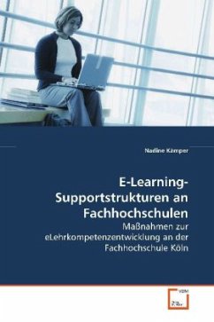 E-Learning-Supportstrukturen an Fachhochschulen - Kämper, Nadine