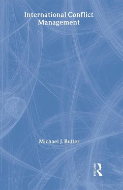 International Conflict Management - Butler, Michael J