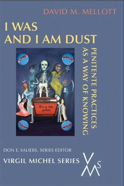 I Was and I Am Dust - Mellott, David M