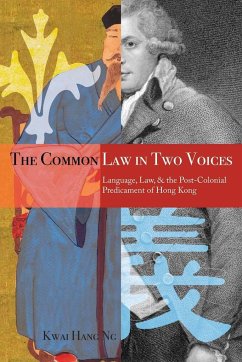 The Common Law in Two Voices - Ng, Kwai Hang