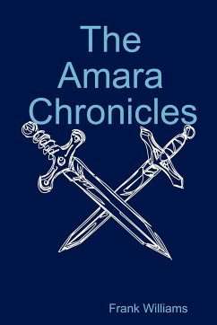 The Amara Chronicles - Williams, Frank