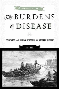 The Burdens of Disease - Hays, J N