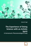 The Experience of Doing Science with an Artistic Spirit