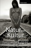 Natur trifft Kultur Natur trifft Kultur