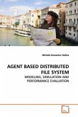 AGENT BASED DISTRIBUTED FILE SYSTEM