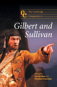 The Cambridge Companion to Gilbert and Sullivan - Eden, David / Saremba, Meinhard (ed.)