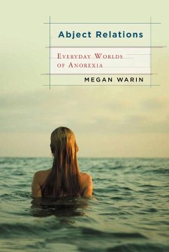 Abject Relations - Warin, Megan