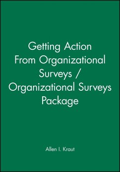 Getting Action from Organizational Surveys / Organizational Surveys Package - Kraut, Allen I