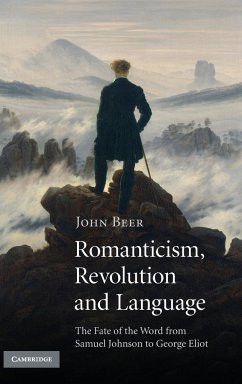 Romanticism, Revolution and Language - Beer, John