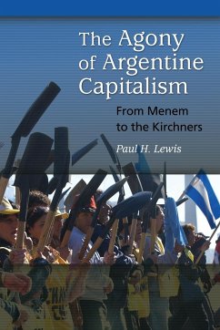 The Agony of Argentine Capitalism - Lewis, Paul