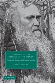 Darwin and the Memory of the Human - Schmitt, Cannon