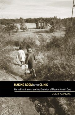 Making Room in the Clinic - Fairman, Julie A