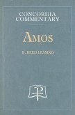 Amos - Concordia Commentary