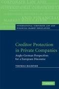 Creditor Protection in Private Companies - Bachner, Thomas