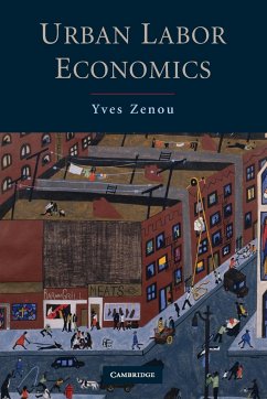 Urban Labor Economics - Zenou, Yves