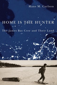 Home Is the Hunter - Carlson, Hans M