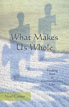 What Makes Us Whole - Cooper, Noel