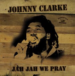 Jah Jah We Pray - Clarke,Johnny
