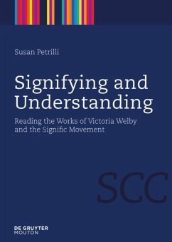 Signifying and Understanding - Petrilli, Susan