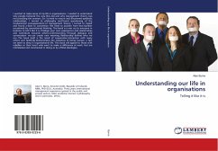 Understanding our life in organisations - Byrne, Alan