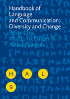 Handbook of Language and Communication: Diversity and Change - Hellinger, Marlis / Pauwels, Anne (ed.)