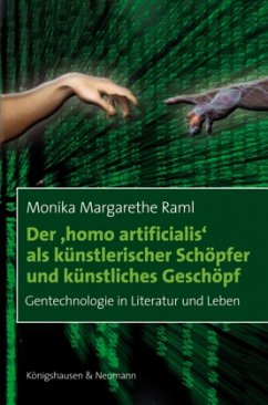 Cover Der 'homo artificialis' als künstlerischer Schöpfer und künstliches Geschöpf