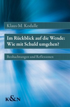 Cover Im Rückblick auf die Wende: Wie mit Schuld umgehen?