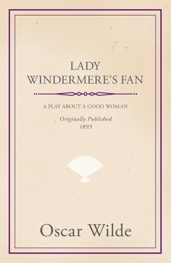 Lady Windermere's Fan - Wilde, Oscar