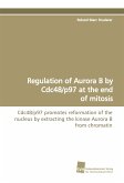 Regulation of Aurora B by Cdc48/p97 at the end of mitosis