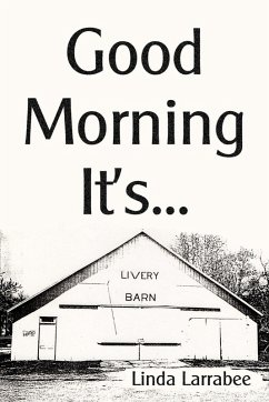 Good Morning It's... - Larrabee, Linda