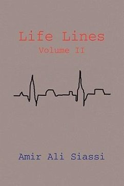Life Lines Volume II - Siassi, Amir Ali