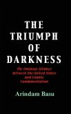 The Triumph of Darkness
