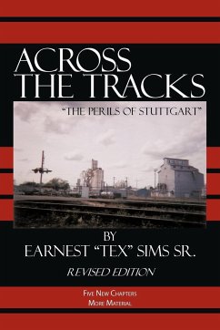 Across the Tracks - Earnest "Tex" Sims Sr.