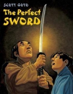 The Perfect Sword - Goto, Scott