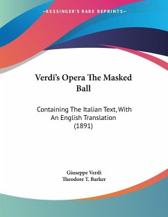 Verdi's Opera The Masked Ball - Verdi, Giuseppe